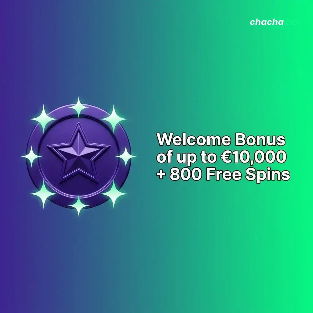 Chachabet welcome bonus up to €10,000 plus 800 free spins across four deposit matches for new players in Netherlands