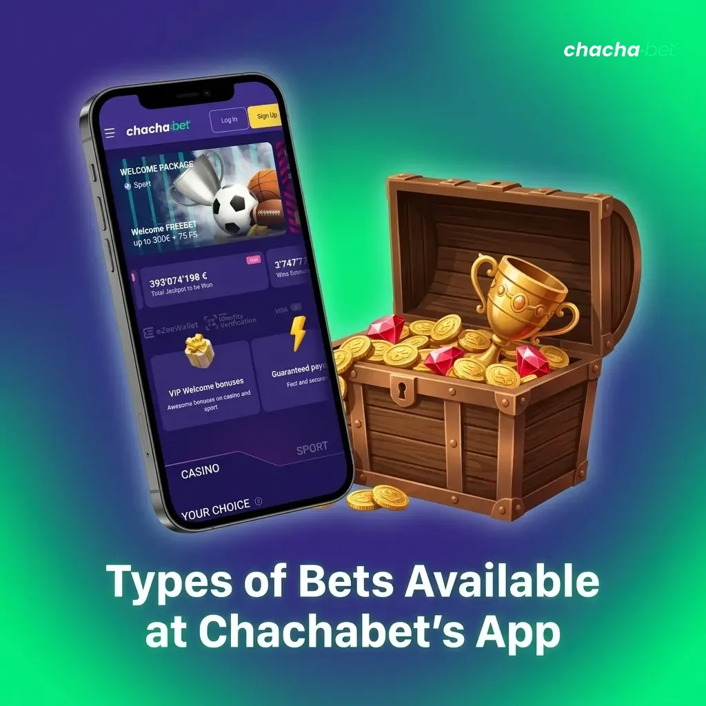 Chachabet app bet types: single, accumulator, system, live in-play, and handicap bets explained for all bettors